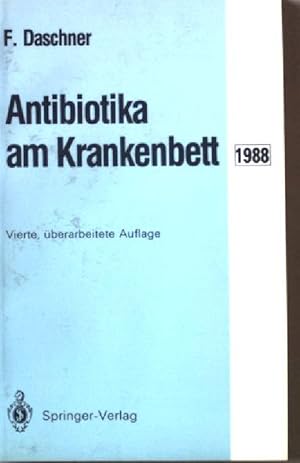 Bild des Verkufers fr Antibiotika am Krankenbett. zum Verkauf von books4less (Versandantiquariat Petra Gros GmbH & Co. KG)