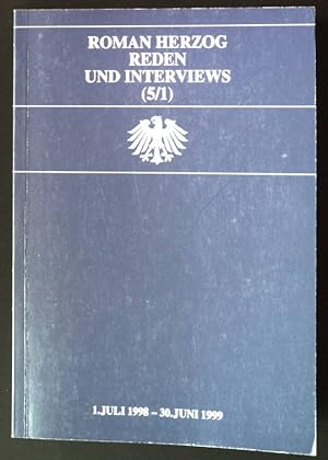 Bild des Verkufers fr Reden und Interviews (5/1) - 1. Juli 1998 - 30. Juni 1999. zum Verkauf von books4less (Versandantiquariat Petra Gros GmbH & Co. KG)
