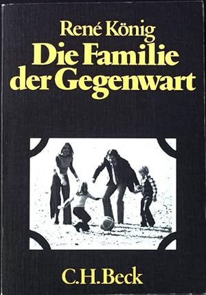 Die Familie der Gegenwart : ein interkultureller Vergleich. Beck'sche schwarze Reihe ; Bd. 116
