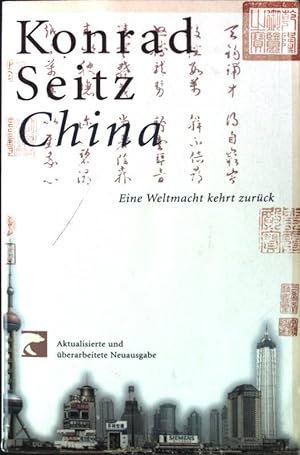 Bild des Verkufers fr China : eine Weltmacht kehrt zurck. BvT ; 76076 zum Verkauf von books4less (Versandantiquariat Petra Gros GmbH & Co. KG)