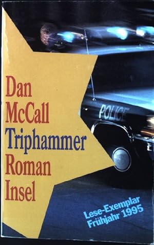 Bild des Verkäufers für Triphammer : Roman. Aus dem Amerikan. von Harry Rowohlt zum Verkauf von books4less (Versandantiquariat Petra Gros GmbH & Co. KG)