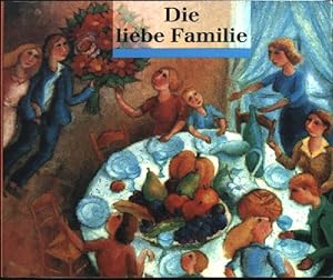 Bild des Verkufers fr Die liebe Familie. dtv ; 8203 zum Verkauf von books4less (Versandantiquariat Petra Gros GmbH & Co. KG)