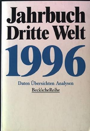 Jahrbuch Dritte Welt 1996. Beck'sche Reihe ; 1117,