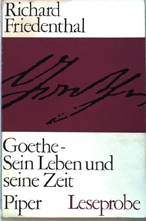 Bild des Verkufers fr Goethe. Sein Leben und seine Zeit. Leseprobe. zum Verkauf von books4less (Versandantiquariat Petra Gros GmbH & Co. KG)