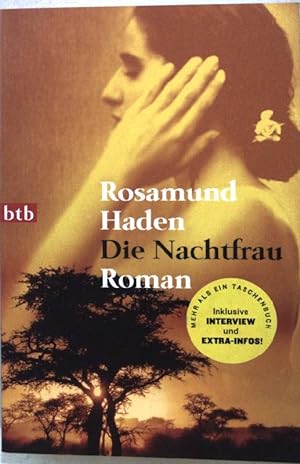 Seller image for Die Nachtfrau : Roman ; mit einem Anhang zum Roman und seiner Autorin. Nr.73392 for sale by books4less (Versandantiquariat Petra Gros GmbH & Co. KG)