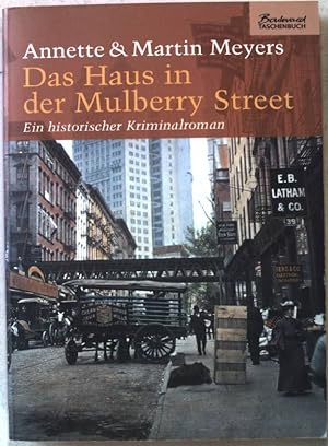 Seller image for Das Haus in der Mulberry Street. Ein historischer Kriminalroman. for sale by books4less (Versandantiquariat Petra Gros GmbH & Co. KG)