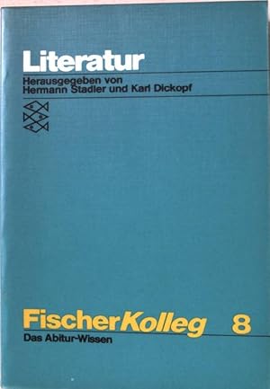 Bild des Verkufers fr Literatur. Fischer Kolleg Nr.8 zum Verkauf von books4less (Versandantiquariat Petra Gros GmbH & Co. KG)