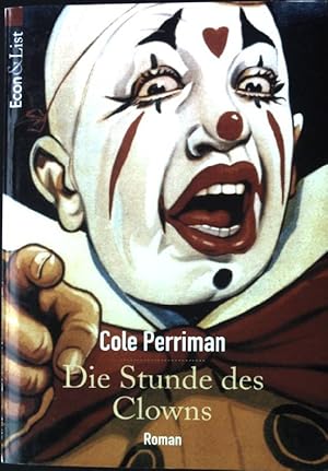 Immagine del venditore per Die Stunde des Clowns : Thriller. Econ & List ; 27635 venduto da books4less (Versandantiquariat Petra Gros GmbH & Co. KG)