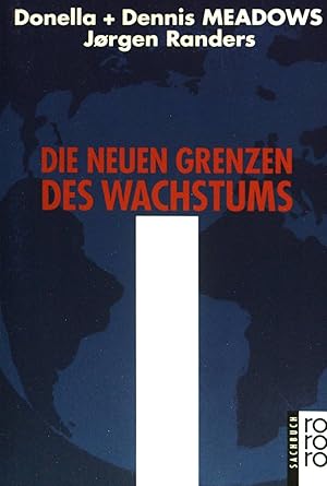 Bild des Verkufers fr Die neuen Grenzen des Wachstums. (Nr 19510) zum Verkauf von books4less (Versandantiquariat Petra Gros GmbH & Co. KG)