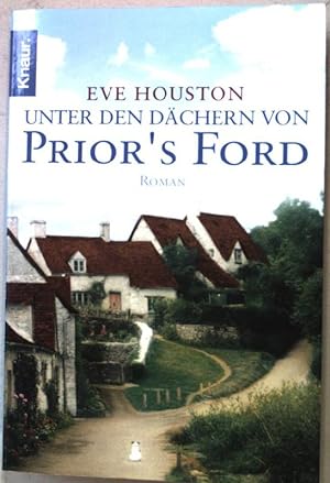 Seller image for Unter den Dchern von Prior's Ford : Roman. Knaur 50503 for sale by books4less (Versandantiquariat Petra Gros GmbH & Co. KG)