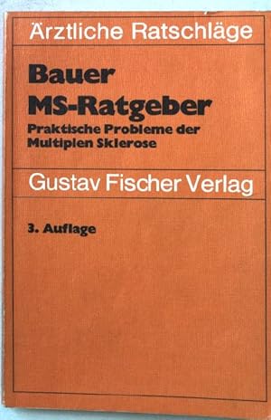 Bild des Verkufers fr MS-Ratgeber : prakt. Probleme d. multiplen Sklerose. zum Verkauf von books4less (Versandantiquariat Petra Gros GmbH & Co. KG)