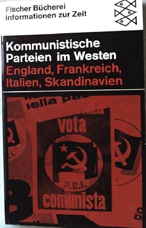 Bild des Verkufers fr Kommunistische Parteien im Westen. England, Frankreich, Italien, Skandinavien. (Nr. 907) zum Verkauf von books4less (Versandantiquariat Petra Gros GmbH & Co. KG)