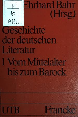 Bild des Verkufers fr Geschichte der deutschen Literatur. Bd. 1: Vom Mittelalter bis zum Barock. UTB ; (Nr 1463) zum Verkauf von books4less (Versandantiquariat Petra Gros GmbH & Co. KG)