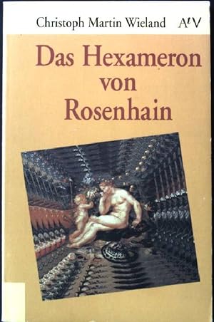 Bild des Verkufers fr Das Hexameron von Rosenhain. Aufbau-Taschenbcher ; 7 zum Verkauf von books4less (Versandantiquariat Petra Gros GmbH & Co. KG)