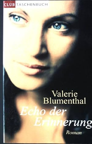 Seller image for Echo der Erinnerung. for sale by books4less (Versandantiquariat Petra Gros GmbH & Co. KG)
