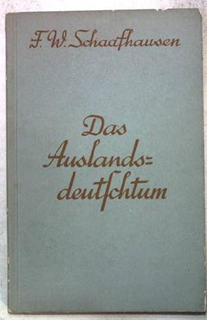 Seller image for Das Auslandsdeutschtum. for sale by books4less (Versandantiquariat Petra Gros GmbH & Co. KG)