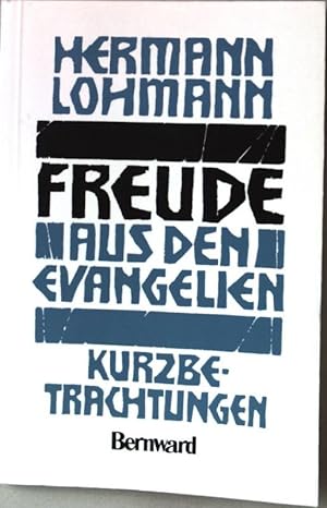 Bild des Verkufers fr Freude aus den Evangelien Kurzbetrachtungen Lesejahr A zum Verkauf von books4less (Versandantiquariat Petra Gros GmbH & Co. KG)