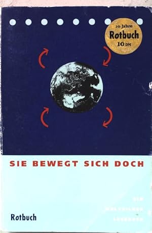 Bild des Verkufers fr Sie bewegt sich doch : ein Weltbilder-Lesebuch. zum Verkauf von books4less (Versandantiquariat Petra Gros GmbH & Co. KG)