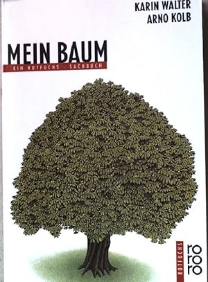 Imagen del vendedor de Mein Baum; Nr.740 a la venta por books4less (Versandantiquariat Petra Gros GmbH & Co. KG)