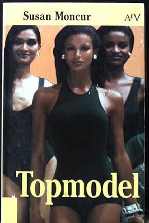 Immagine del venditore per Topmodel. Aus dem Engl. von Elga Abramowitz, Aufbau-Taschenbcher ; 1000 venduto da books4less (Versandantiquariat Petra Gros GmbH & Co. KG)