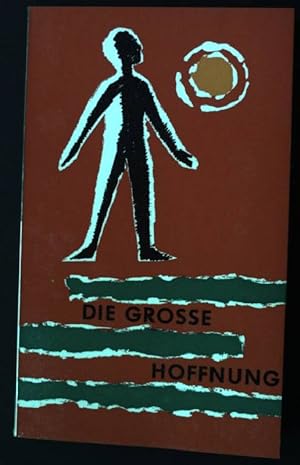 Bild des Verkufers fr Die groe Hoffnung. - Priesterberuf und Priesterstand. zum Verkauf von books4less (Versandantiquariat Petra Gros GmbH & Co. KG)