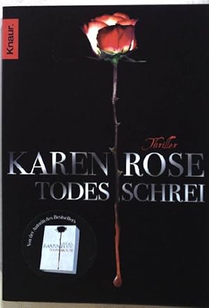 Seller image for Todesschrei : Thriller. Knaur 63889 for sale by books4less (Versandantiquariat Petra Gros GmbH & Co. KG)