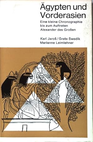 Seller image for gypten und Vorderasien : e. kleine Chronographie bis zum Auftreten Alexander d. Grossen. Nr.34 for sale by books4less (Versandantiquariat Petra Gros GmbH & Co. KG)