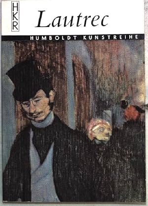 Bild des Verkufers fr Henri de Toulouse-Lautrec. Nr.302 Humboldt Kunstreihe zum Verkauf von books4less (Versandantiquariat Petra Gros GmbH & Co. KG)