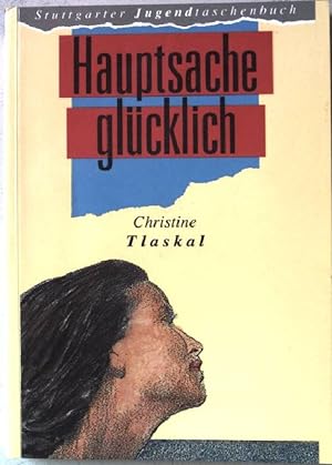 Bild des Verkufers fr Hauptsache glcklich . Nr.104 zum Verkauf von books4less (Versandantiquariat Petra Gros GmbH & Co. KG)