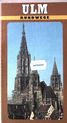 Bild des Verkufers fr Rundwege Ulm : e. Wegweiser mit 6 Rundwegbeschreibungen sowie Tips fr Ausflge in Ulm, Neu-Ulm u. Umgebung. zum Verkauf von books4less (Versandantiquariat Petra Gros GmbH & Co. KG)