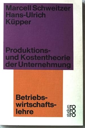 Seller image for Produktions- und Kostentheorie der Unternehmung. Nr. 1280 studium 41 for sale by books4less (Versandantiquariat Petra Gros GmbH & Co. KG)