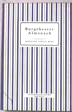 Immagine del venditore per Burgtheater-Almanach 1963/64. Zum 75.Geburtstag des neuen Hauses am Ring. sterreich Reihe Band 212/213. venduto da books4less (Versandantiquariat Petra Gros GmbH & Co. KG)