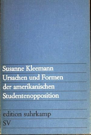 Seller image for Ursachen und Formen der amerikanischen Studentenopposition. Edition Suhrkamp 381, for sale by books4less (Versandantiquariat Petra Gros GmbH & Co. KG)