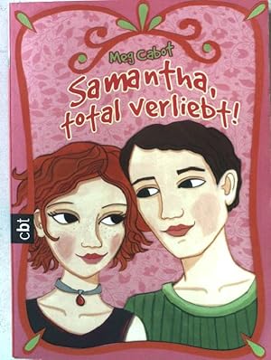 Bild des Verkufers fr Samantha, total verliebt!. Nr.30311 zum Verkauf von books4less (Versandantiquariat Petra Gros GmbH & Co. KG)