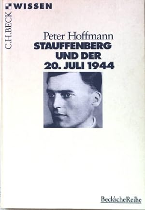 Bild des Verkufers fr Stauffenberg und der 20. Juli 1944. bsr 2102 zum Verkauf von books4less (Versandantiquariat Petra Gros GmbH & Co. KG)