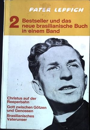 Bild des Verkufers fr Bestseller und das neue brasilianische Buch in einem Band. zum Verkauf von books4less (Versandantiquariat Petra Gros GmbH & Co. KG)