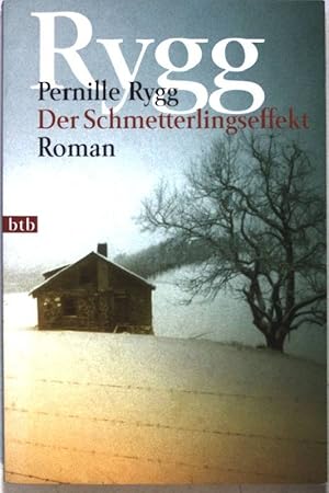 Seller image for Der Schmetterlingseffekt : Roman. Nr.72887 : btb for sale by books4less (Versandantiquariat Petra Gros GmbH & Co. KG)