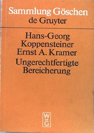 Image du vendeur pour Ungerechtfertigte Bereicherung. Sammlung Gschen 2850 mis en vente par books4less (Versandantiquariat Petra Gros GmbH & Co. KG)