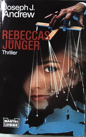 Bild des Verkufers fr Rebeccas Jnger : Thriller. Nr.13676 zum Verkauf von books4less (Versandantiquariat Petra Gros GmbH & Co. KG)