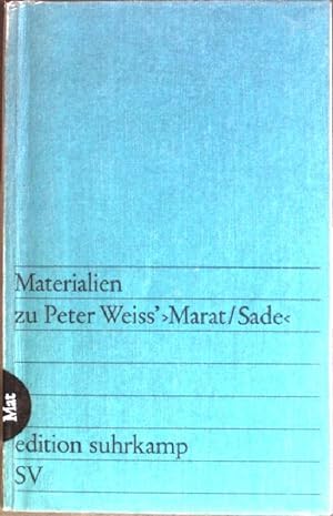 Materialien zu Peter Weiss' "Marat/Sade! (Nr. 232) edition suhrkamp