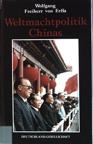 Immagine del venditore per Weltmachtpolitik Chinas. venduto da books4less (Versandantiquariat Petra Gros GmbH & Co. KG)