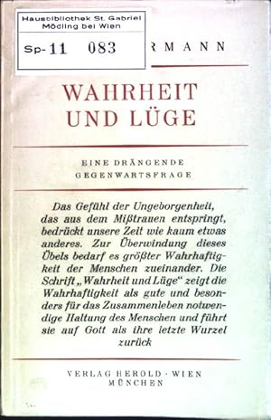 Imagen del vendedor de Wahrheit und Lge: Eine drngende Gegenwartsfrage a la venta por books4less (Versandantiquariat Petra Gros GmbH & Co. KG)