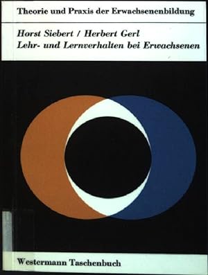 Bild des Verkufers fr Lehr- und Lernverhalten bei Erwachsenen. (Nr. 49) Westermann-Taschenbuch zum Verkauf von books4less (Versandantiquariat Petra Gros GmbH & Co. KG)
