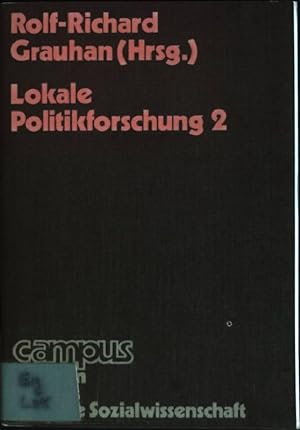 Bild des Verkufers fr Lokale Politikforschung 2. (Nr. 511) Campus zum Verkauf von books4less (Versandantiquariat Petra Gros GmbH & Co. KG)