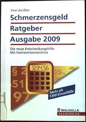 Bild des Verkufers fr Schmerzensgeld-Ratgeber : Die neue Entscheidungshilfe ; Mit Fachwortverzeichnis. (Nr. 7281) zum Verkauf von books4less (Versandantiquariat Petra Gros GmbH & Co. KG)