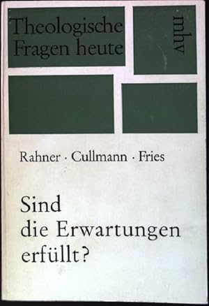 Imagen del vendedor de Sind die Erwartungen erfllt?: berlegungen nach dem Konzil a la venta por books4less (Versandantiquariat Petra Gros GmbH & Co. KG)