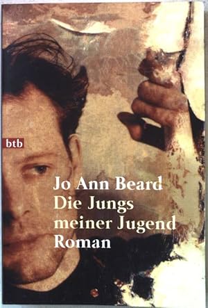 Imagen del vendedor de Die Jungs meiner Jugend : Roman. Nr.72586 : btb a la venta por books4less (Versandantiquariat Petra Gros GmbH & Co. KG)