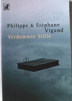 Seller image for Verdammte Stille : Roman. Nr. 0119 for sale by books4less (Versandantiquariat Petra Gros GmbH & Co. KG)