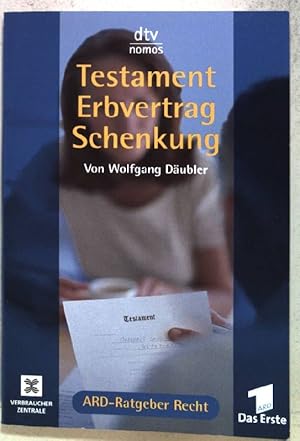 Imagen del vendedor de Testament, Erbvertrag, Schenkung : [eine Produktion des Westdeutschen Rundfunks Kln und des Sdwestrundfunks in Zusammenarbeit mit den Verbraucher-Zentralen]. Nr.58001 a la venta por books4less (Versandantiquariat Petra Gros GmbH & Co. KG)