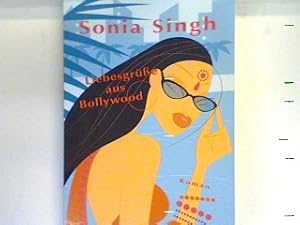 Bild des Verkufers fr Liebesgre aus Bollywood : Roman. Bd. 15585 : Allgemeine Reihe zum Verkauf von books4less (Versandantiquariat Petra Gros GmbH & Co. KG)